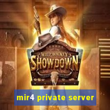 mir4 private server